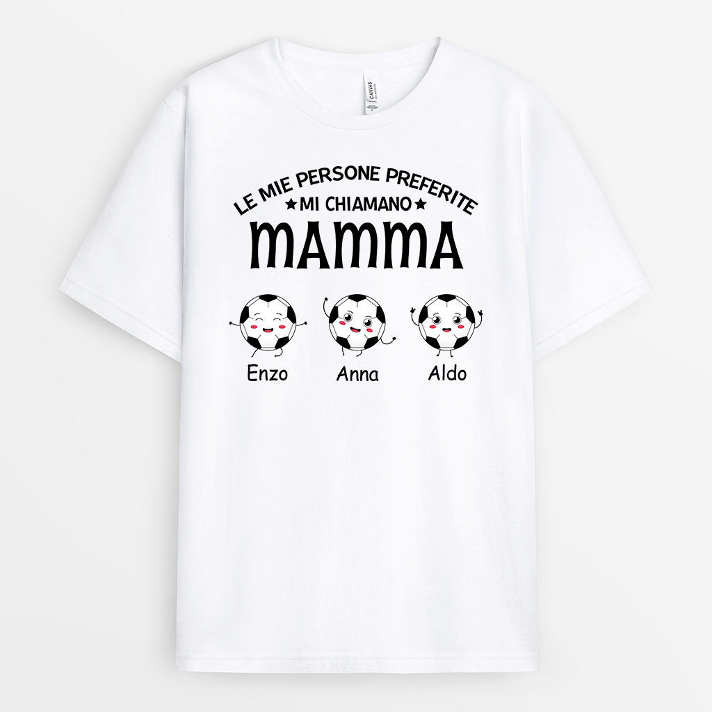 Maglietta Le Mie Persone Preferite Mi Chiamano Mamma/Nonna Personalizzata